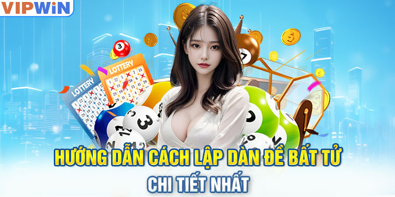 Hướng dẫn cách lập dàn đề bất tử chi tiết nhất